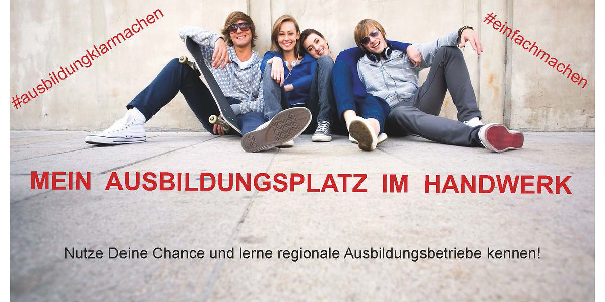 Plakatmotiv Messe Mein Ausbildungsplatz im Handwerk Plakatmotiv Messe Mein Ausbildungsplatz im Handwerk