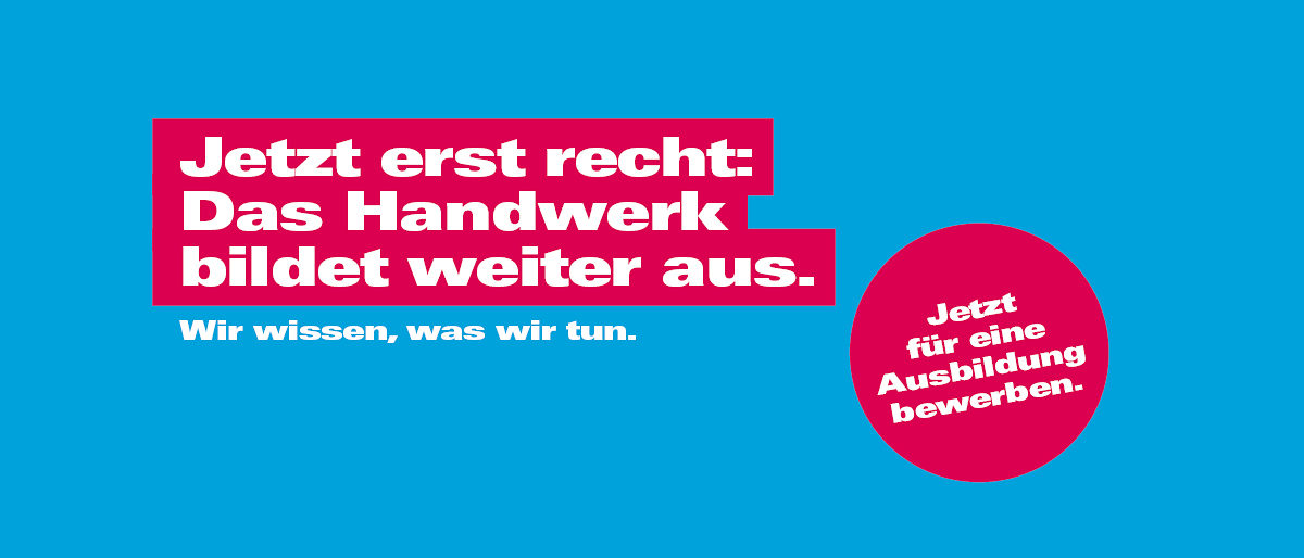 Jetzt erst recht: Das Handwerk bildet auch in Corona-Zeiten weiter aus. Jetzt erst recht: Das Handwerk bildet auch in Corona-Zeiten weiter aus.