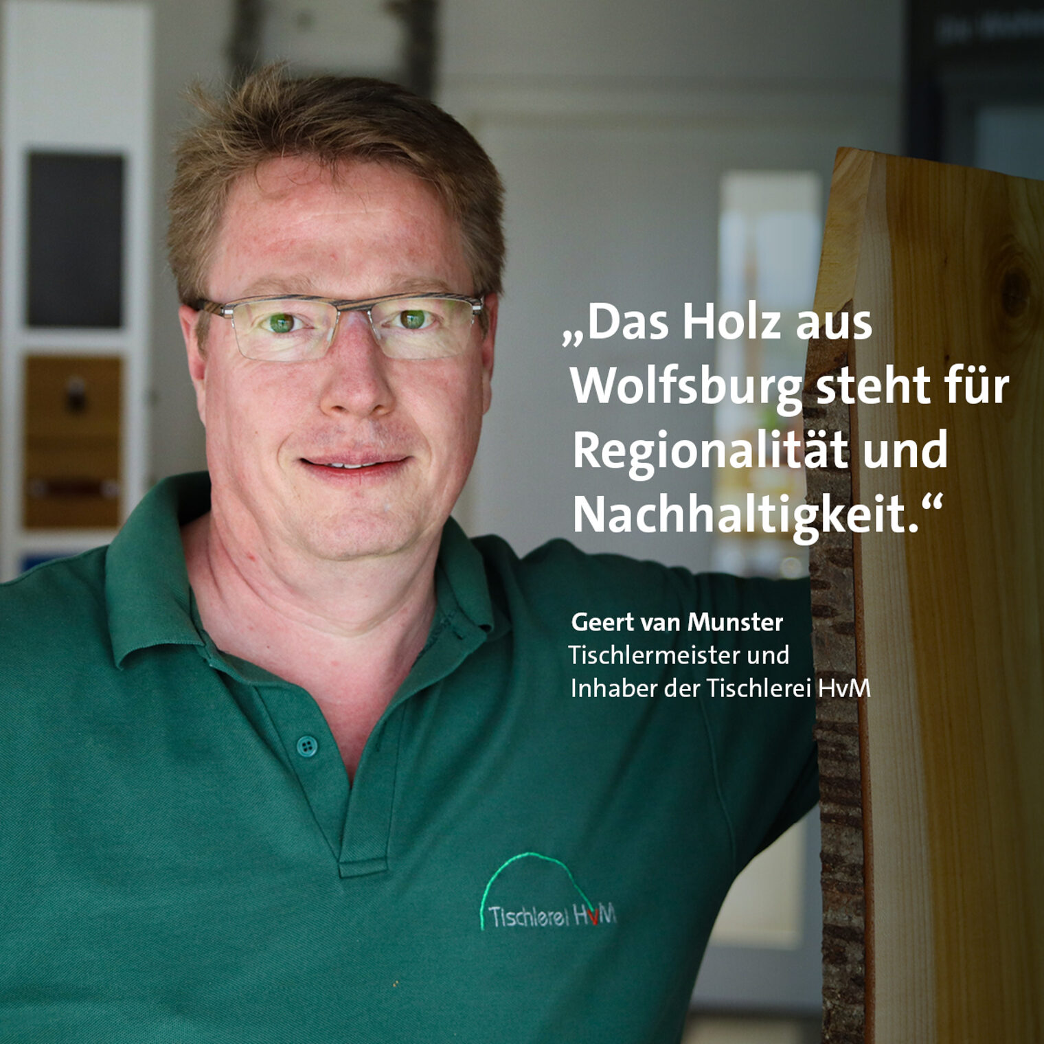 Geert van Munster baut Möbel aus regionalem Holz. 