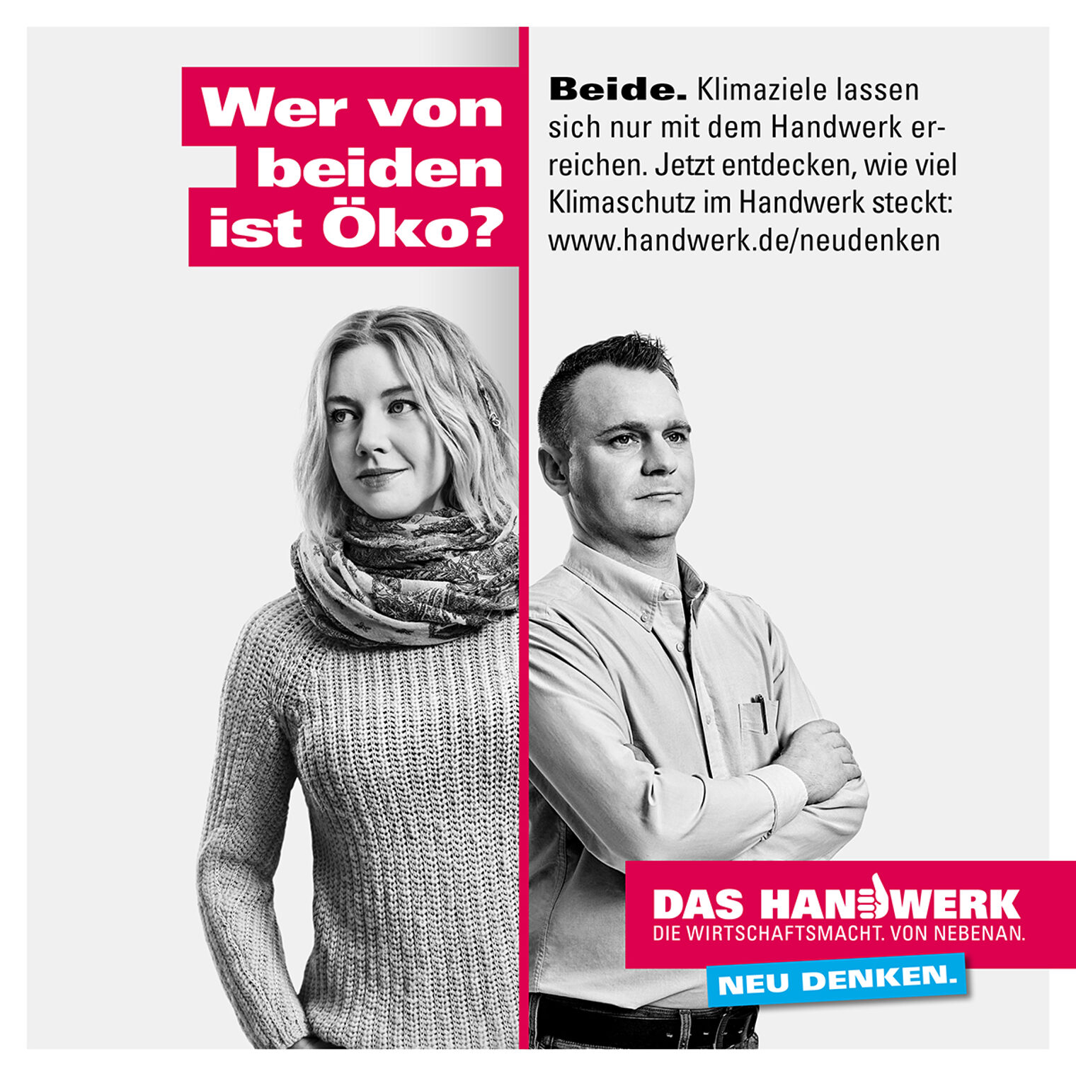 Wer von beiden ist Öko? Beide.