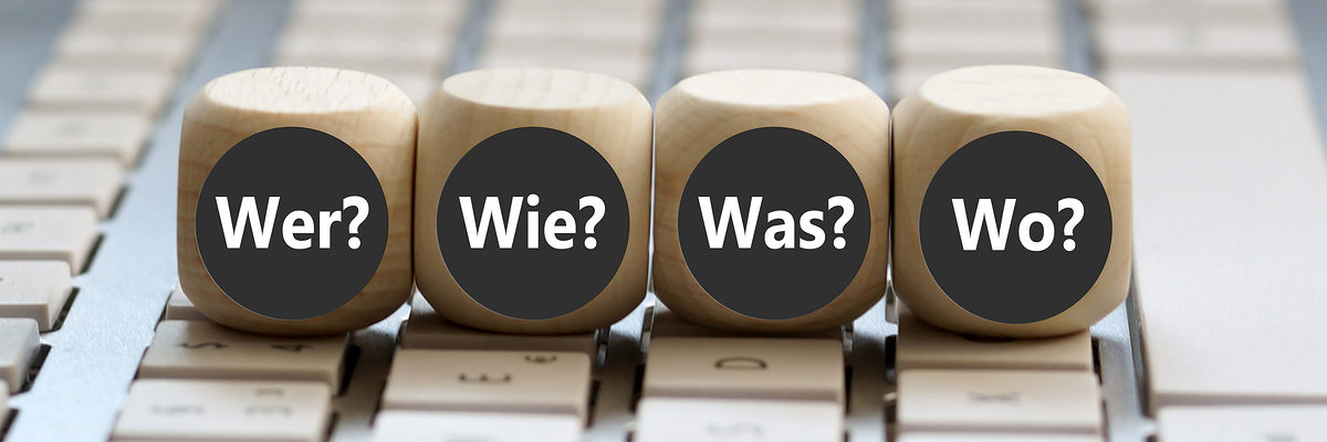 Fragen Wer? Wie? Was? Wo?